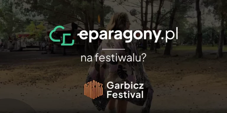 eparagony.pl wdrożone na Garbicz Festival 2024