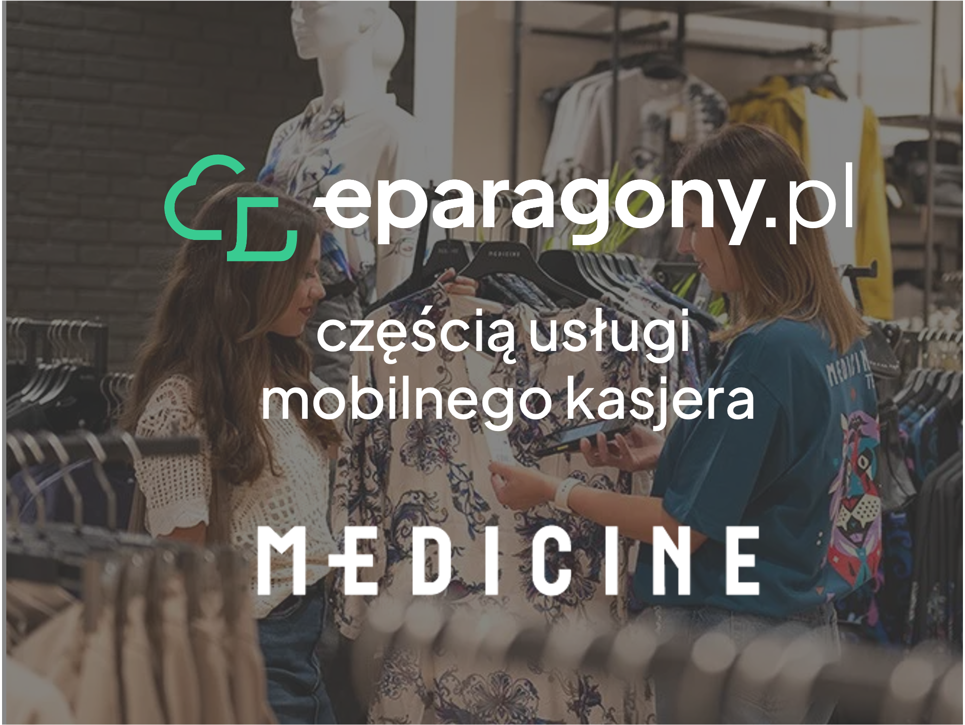 E-paragony w Medicine - tap on mobile w sklepach stacjonarnych