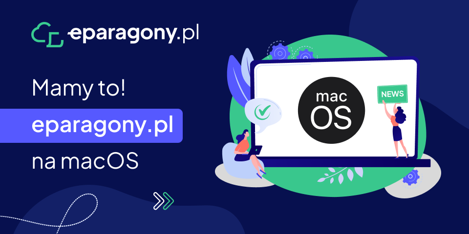 Usługa eparagony.pl dostępna na macOS!